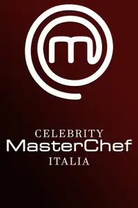 Celebrity MasterChef Italia (2017) - Serie TV Streaming HD