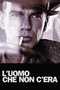L'uomo che non c'era (2001) - Film Streaming HD