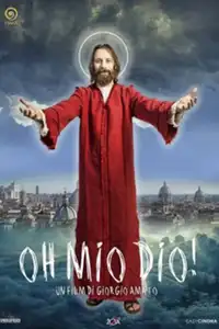 Oh mio Dio! (2018) - Film Streaming HD