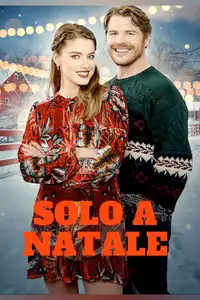 Solo a Natale (2021) - Film Streaming HD
