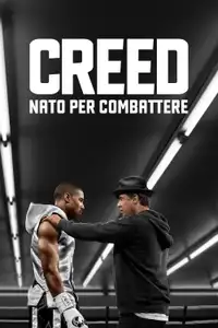 Creed - Nato per combattere (2015) - Film Streaming HD