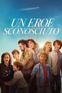 Un eroe sconosciuto (2024) - Film Streaming HD
