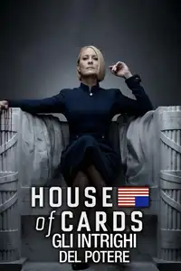 House of Cards (2013) - Serie TV Streaming HD