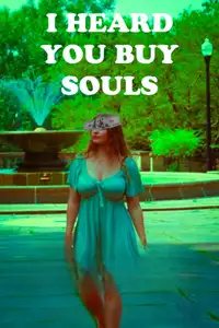 I Heard You Buy Souls (2024) - Film Streaming HD