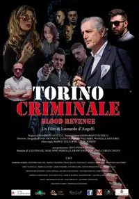 Torino Criminale Blood Revenge (2023) - Film Streaming HD