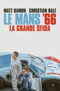 Le Mans '66 - La grande sfida (2019) - Film Streaming HD