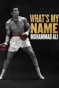 What's My Name - Muhammad Ali (2019) - Serie TV Streaming HD