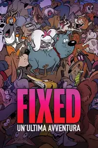 Fixed - Un'ultima avventura (2025) - Film Streaming HD