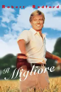 Il migliore (1984) - Film Streaming HD
