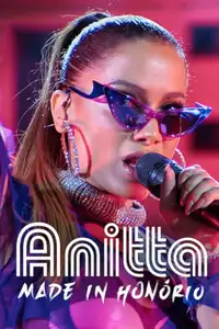 Anitta: Made in Honório (2020) - Serie TV Streaming HD