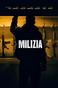 Milizia (2019) - Film Streaming HD