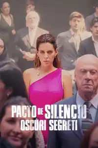 Pacto de Silencio - Oscuri segreti (2023) - Serie TV Streaming HD
