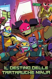 Il destino delle Tartarughe Ninja (2018) - Serie TV Streaming HD