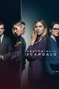Anatomia di uno scandalo (2022) - Serie TV Streaming HD