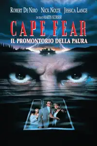 Cape Fear - Il promontorio della paura (1991) - Film Streaming HD