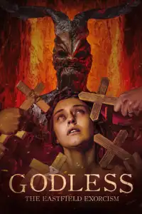 Godless - The Eastfield Exorcism (2023) - Film Streaming HD