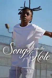 Songs From the Hole: musica dal carcere (2024) - Film Streaming HD