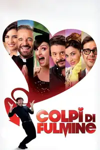 Colpi di fulmine (2012) - Film Streaming HD
