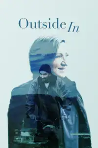 Outside In (2018) - Film Streaming HD