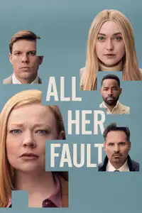 All Her Fault (2025) - Serie TV Streaming HD