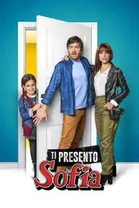 Ti presento Sofia (2018) - Film Streaming HD