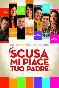 Scusa, mi piace tuo padre (2011) - Film Streaming HD
