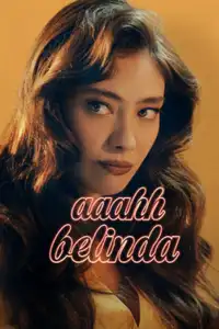 Aaahh Belinda (2023) - Film Streaming HD