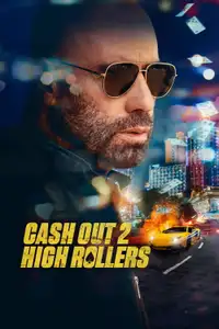 Cash Out 2 - High Rollers (2025) - Film Streaming HD