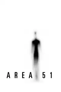 Area 51 (2015) - Film Streaming HD