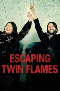 Escaping Twin Flames: in fuga dall'amore eterno (2023) - Serie TV Streaming HD