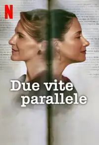Due vite parallele (2024) - Film Streaming HD