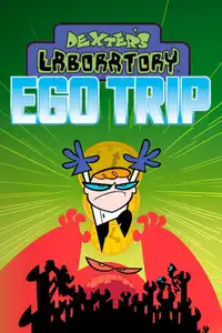 Dexter's Laboratory: Ego Trip (1999) - Film Streaming HD