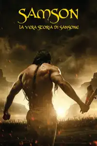 Samson - La vera storia di Sansone (2018) - Film Streaming HD