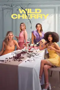 Wild Cherry (2025) - Serie TV Streaming HD