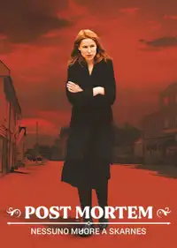 Post Mortem - Nessuno muore a Skarnes (2021) - Serie TV Streaming HD