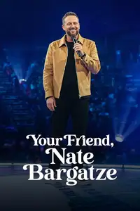 Your Friend, Nate Bargatze (2024) - Film Streaming HD