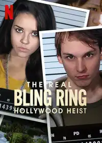 The Real Bling Ring: rapine a Hollywood (2022) - Serie TV Streaming HD
