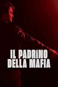 Il padrino della mafia (2020) - Film Streaming HD