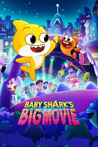 Baby Shark's Big Movie (2024) - Film Streaming HD