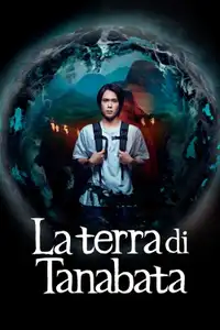 La terra di Tanabata (2024) - Serie TV Streaming HD