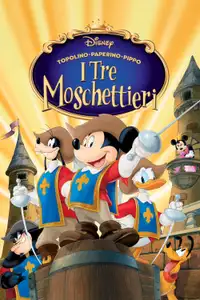 Topolino, Paperino, Pippo - I tre Moschettieri (2004) - Film Streaming HD