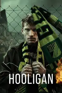 Hooligan (2025) - Serie TV Streaming HD