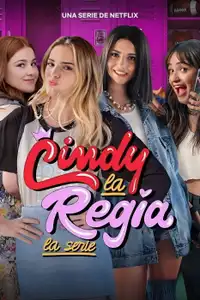 Cindy la Regia: La serie (2023) - Serie TV Streaming HD