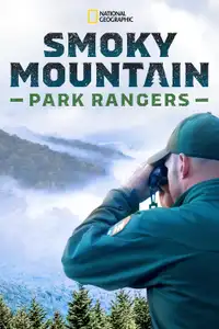 Smoky Mountain Park Rangers (2021) - Film Streaming HD