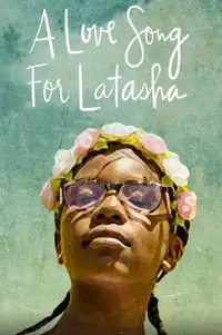 A Love Song for Latasha (2019) - Film Streaming HD