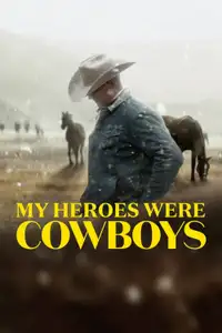 I miei eroi erano i cowboy (2021) - Film Streaming HD