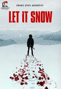Let It Snow (2020) - Film Streaming HD