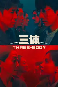 Three-Body (2023) - Serie TV Streaming HD