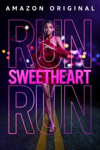 Run Sweetheart Run (2020) - Film Streaming HD