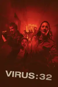 Virus: 32 (2022) - Film Streaming HD